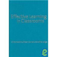 Effective Learning in Classrooms by Chris Watkins, 9781412900706