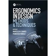Ergonomics in Design: Methods and Techniques by Soares; Marcelo M., 9781498760706