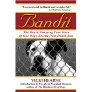 Bandit Pa by Hearne,Vicki, 9781602390706
