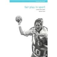 Fair Play in Sport by Loland,Sigmund;Loland,Sigmund, 9780419260707