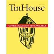 Tin House Fall 2010 The Class Issue by McCormack, Win; Spillman, Rob; MacArthur, Holly; Montgomery, Lee, 9780982650707