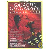 Galactic Geographic Annual 3003 Earth Edition by Kofoed, Karl, 9781843400707