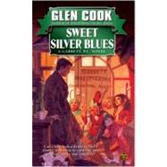 Sweet Silver Blues by Cook, Glen (Author), 9780451450708