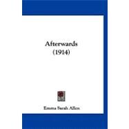 Afterwards by Allen, Emma Sarah, 9781120140708