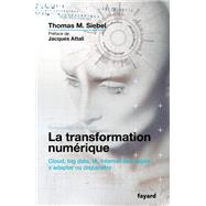 La transformation numrique by Thomas M. Siebel, 9782213720708