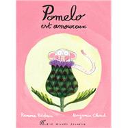 Pomelo est amoureux by Ramona Badescu, 9782226140708