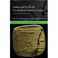 Arama and his World: The Bodleian Letters in Context Volume II: Bullae and Seals by Tuplin, Christopher J.; Ma, John, 9780198860709