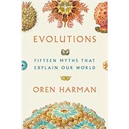 Evolutions by Harman, Oren, 9780374150709