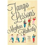 Tango Lessons by Flaherty, Meghan, 9780544980709