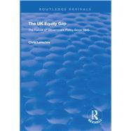 The UK Equity Gap by Lonsdale, Chris, 9781138360709