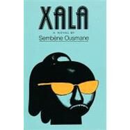 Xala by Sembene Ousmane, 9781556520709