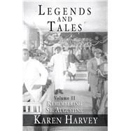 Legends and Tales by Harvey, Karen, 9781596290709