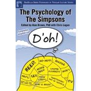 The Psychology of the Simpsons D'oh! by Brown, Alan S.; Logan, Chris, 9781932100709