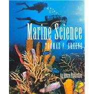 Marine Science : Marine Biology and Oceanography by Green, Thomas F., 9780877200710