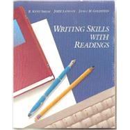 Writing Skills With Readings by Smith, R. Kent; Langan, John; Goldstein, Janet M., 9780944210710