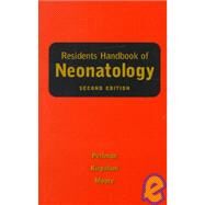 Residents Handbook of Neonatology by Perlman, Max; Kirpalani, Haresh M.; Moore, Aideen M., 9781550090710