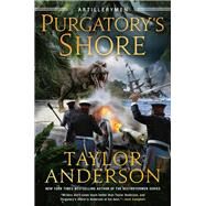 Purgatory's Shore by Taylor Anderson, 9780593200711