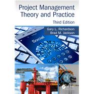 Project Management Theory and Practice, Third Edition by Richardson; Gary L., 9780815360711