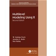 Multilevel Modeling Using R by Finch, W. Holmes; Bolin, Jocelyn E.; Kelley, Ken, 9781138480711