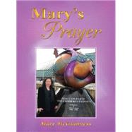 Mary's Prayer by Mcguinness, Mary, 9781452520711
