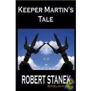 Ruin Mist: Keeper Martin's Tale by STANEK ROBERT, 9781575450711