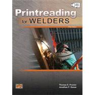 Printreading for Welders w/ Access Code by Thomas E. Proctor, Jonathan F. Gosse, 9780826930712