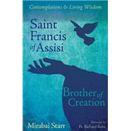 Saint Francis of Assisi by Starr, Mirabai; Rohr, Richard, Father, 9781622030712