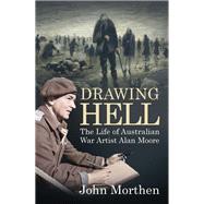 Drawing Hell by J P Morthen, 9781923300712