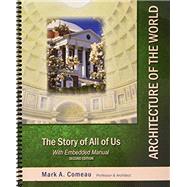 Architecture of the World by Comeau, Mark, 9781524940713