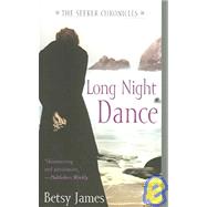Long Night Dance by Betsy James, 9780689850714
