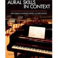 Comprehensive Aural Skills: A Flexible Approach to Rhythm, Melody, and Harmony by Merritt; Justin, 9781138900714