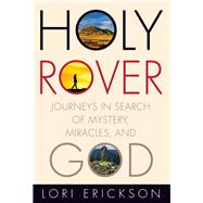Holy Rover by Erickson, Lori, 9781506420714