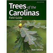 Trees of the Carolinas Field Guide by Tekiela, Stan, 9781647550714