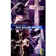 The Killer Priest by Donaldson, Norman H., 9781844010714