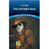 The Invisible Man by Wells, H. G., 9780486270715