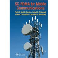 SC-FDMA for Mobile Communications by Abd El-Samie; Fathi E., 9781466510715