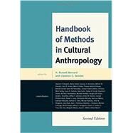 Handbook of Methods in Cultural Anthropology by Bernard, H. Russell; Gravlee, Clarence C., 9780759120716