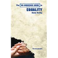 The No-Nonsense Guide to Equality by Dorling, Danny, 9781780260716