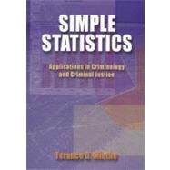 Simple Statistics Applications in Criminology and Criminal Justice by Miethe, Terance D., 9780195330717