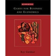 Games for Business and Economics by Gardner, Roy, 9780471230717