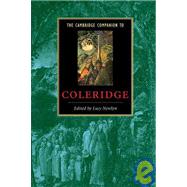 The Cambridge Companion to Coleridge by Edited by Lucy Newlyn, 9780521650717