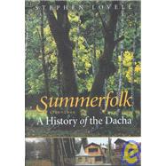 Summerfolk by Lovell, Stephen, 9780801440717