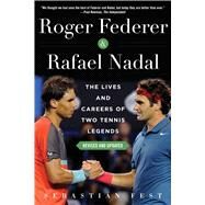 Roger Federer and Rafael Nadal by Fest, Sebastián; McGinnis, Don; Watson, Zebbie, 9781510730717