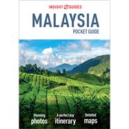 Insight Guides Pocket Guide Malaysia by Sekhavati, Zara; Altman, Jack, 9781789190717