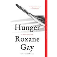 Hunger by Gay, Roxane, 9780062420718