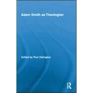 Adam Smith as Theologian by Oslington; Paul, 9780415880718