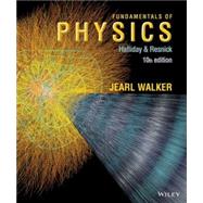 Fundamentals of Physics, 10th Edition by Halliday, 9781118230718