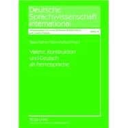 Valenz, Konstruktion Und Deutsch Als Fremdsprache by Fischer, Klaus; Mollica, Fabio, 9783631610718
