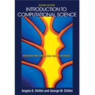 Introduction to Computational Science by Shiflet, Angela B.; Shiflet, George W., 9780691160719