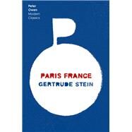 Paris France by Stein, Gertrude, 9780720620719